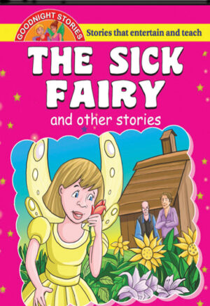 The Sick Fairy and Other Stories