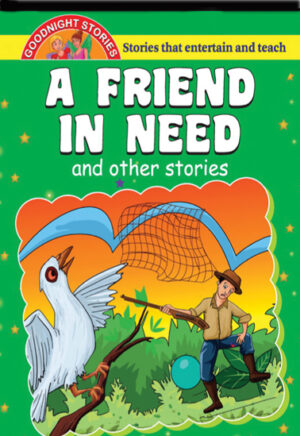 A Friend in Need and Other Stories
