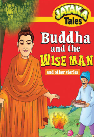 Buddha and the Wise Man and Other Stories
