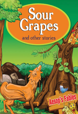 Sour Grapes and Other Stories