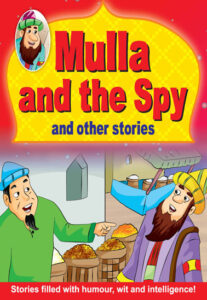 Mulla and the spy and other stories